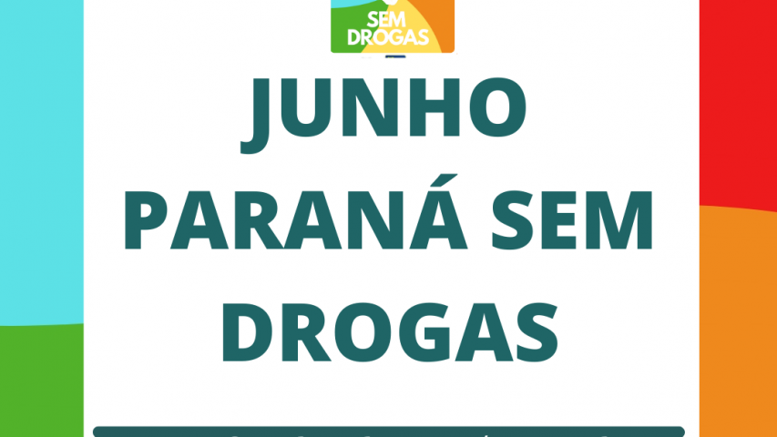 Junho Paraná Sem Drogas